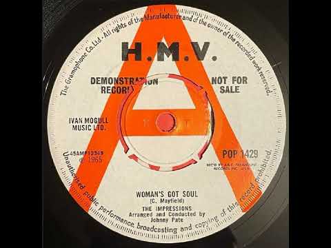 The Impressions  - Woman's Got Soul  - UK HMV Records Demo published 1965