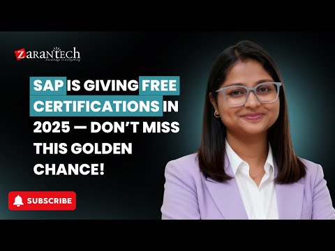 SAP Is Giving FREE Certifications in 2025 — Don’t Miss This Golden Chance! | ZaranTech