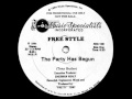 Free Style - The Party Has Just Begun