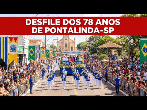 Desfile dos 78 anos de Pontalinda-SP