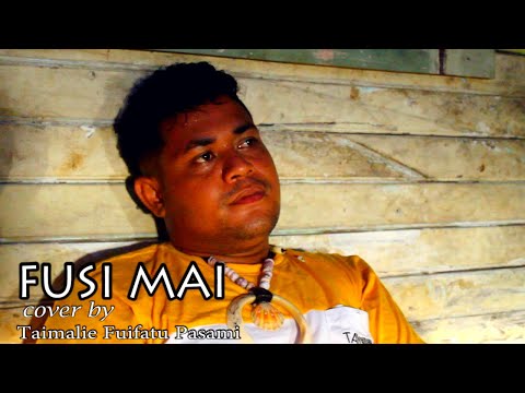 Taimalie Fuifatu Pasami - FUSI MAI [Cover] (Official Music Video)