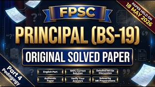 FPSC Principal BS-19 Paper Solved | Pedagogy Part 4 2026 | Teaching Methods Final MCQs & Concepts