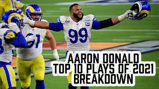 Aaron Donald Top 10 Plays of 2021 Breakdown