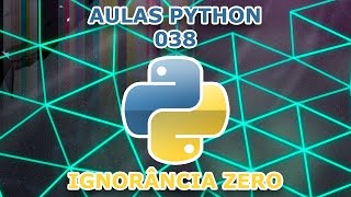Aulas Python - 038 - Funções V: Nomenclatura e Descrição
