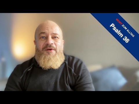 PSALM 36 Wort zum Alltag - Our Daily Dose of Hope 15.05.20 mit Frank (Deutsch)
