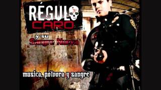 Soldados Del Chapo *Regulo Caro* (Estudio 2011)
