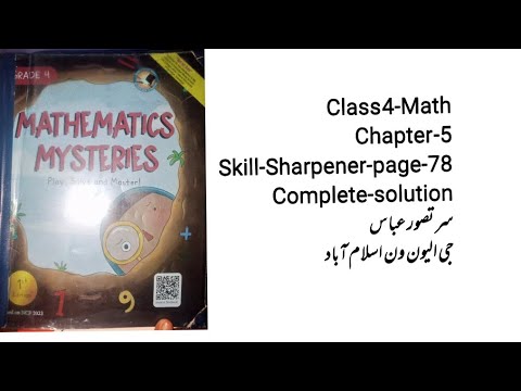 Class 4 Math chapter no 5 skill sharpener page 78 complete solution islamabad Nbf