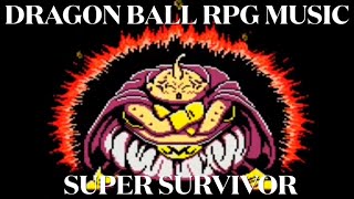 DRAGON BALL Z RPG【SUPER SURVIVOR】ﾄﾞﾗｺﾞﾝﾎﾞｰﾙZ RPG ｽｰﾊﾟｰｻﾊﾞｲﾊﾞｰ