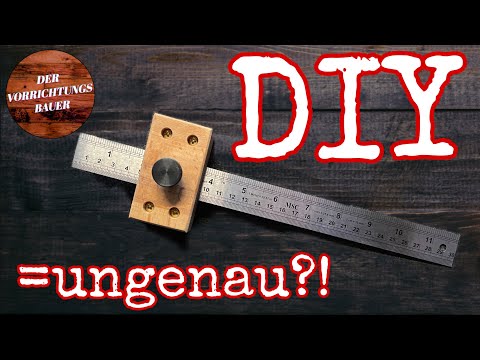 Streichmaß (Linealanschlag) für nur 6€ selber bauen - wird das genau genug? | Der Vorrichtungsbauer