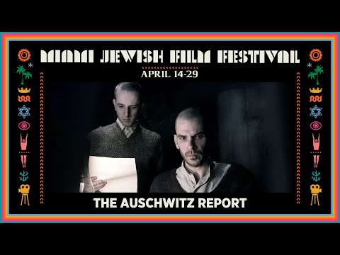 THE AUSCHWITZ REPORT Trailer | Miami Jewish Film Festival 2021