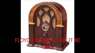 FLOYD CRAMER   LET IT BE ME