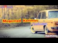 Magomed Kerimov-Canimsan 2o15 MadHouse Pro ...