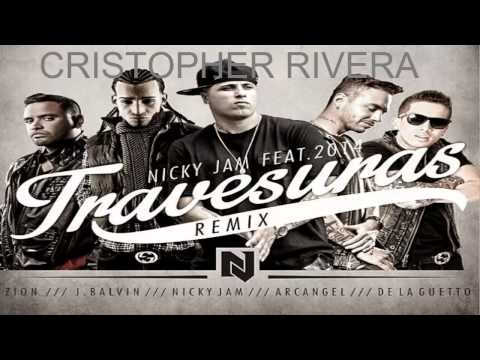 Travesuras (Remix) Nicky Jam Ft. De la Ghetto, J Balvin, Arcangel Y Zion