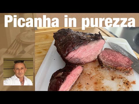 Come cucinare la Picanha alla griglia in purezza