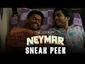 Neymar - Sneak Peek | Mathew | Naslen | Sudhi Maddison | V Cinemas | Shaan Rahman | Gopi Sundar