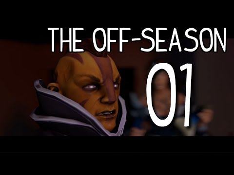 Dota 2 The Off Season - Ep. 1