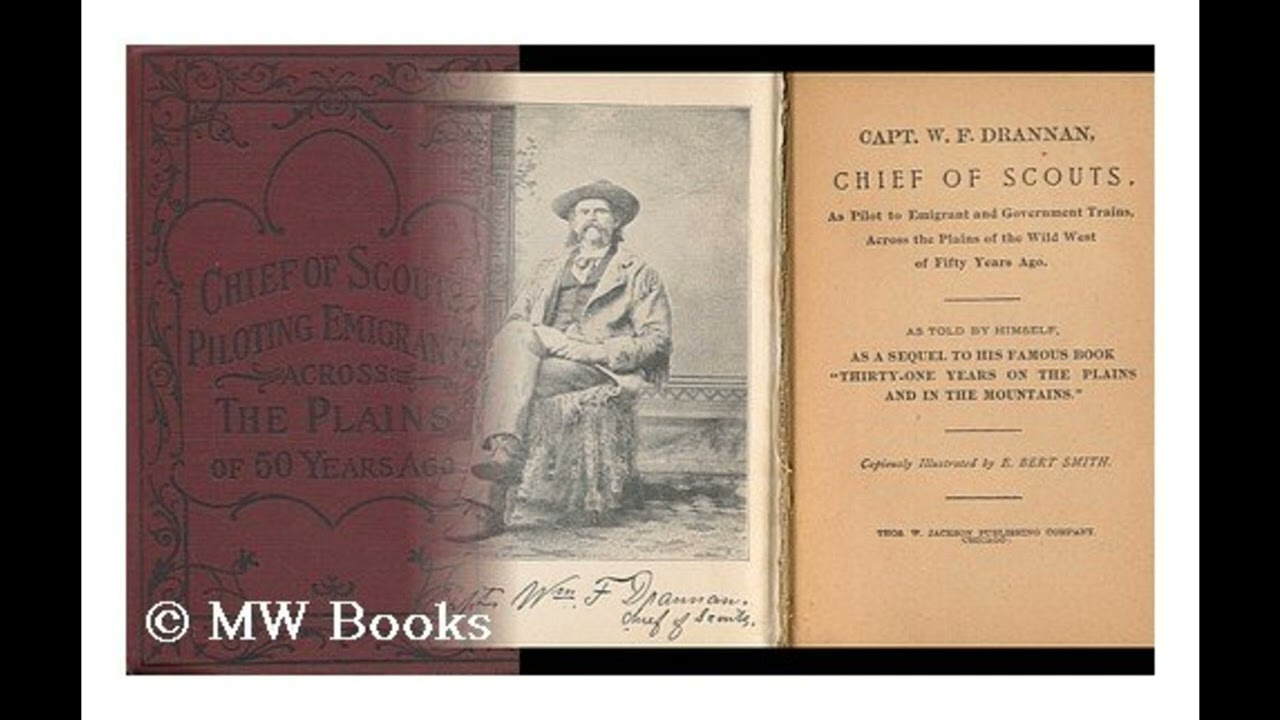 Chief of scouts, as Pilot to Emigrant and Government trains, Across the Plains of th- Full Audiobook
