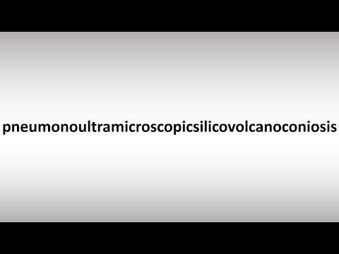 Pneumonoultramicroscopicsilicovolcanoconiosis
