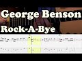 George Benson - Rock A Bye - Solo Transcription