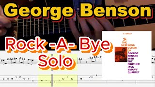 George Benson - Rock A Bye - Solo Transcription