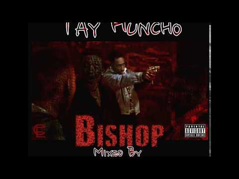 Tay Huncho - Bishop