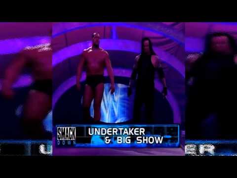 WWE: Undertaker & Big Show Theme 