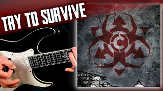 Chimaira | Try To Survive | Playthrough w/ Rob Arnold