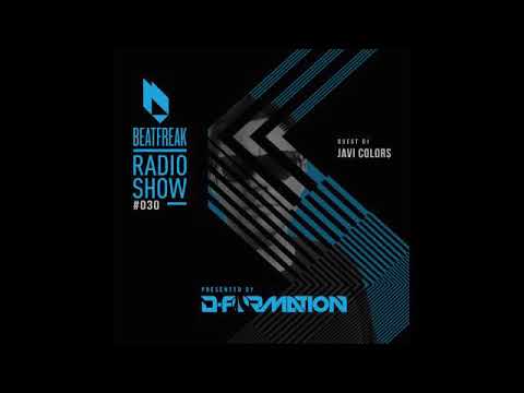 Beatfreak Radio Show By D-Formation #030 guest DJ Javi Colors