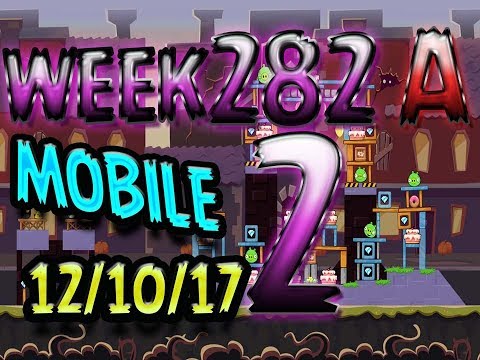 Angry Birds Friends Tournament Level 2 Week 282-A  MOBILE Highscore POWER-UP walkthrough