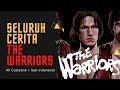 THE WARRIORS Full Movie Subtitle Indonesia All Cutscene GAME MOVIE
