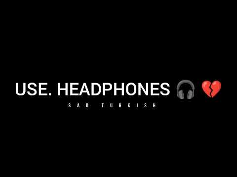 Sad Turkish || Sound - Sad Music - Feeling broken music  #music #sadmusic #turkish