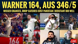 Warner 164 take Australia to 346/5  Pakistan manag