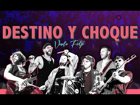 Destino y choque