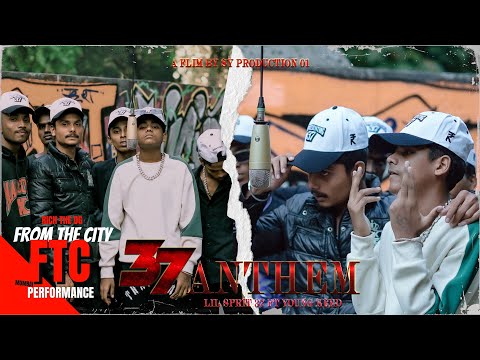 37 ANTHEM - LIL_SPRIT37 FT.@YOUNGBABA709