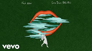 Noah Kahan - Come Down (RAC Mix / Audio)