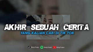 Download lagu DJ AKHIR SEBUAH CERITA - YANG KALIAN CARI || VIRAL TIK TOK mp3 Download lagu DJ AKHIR SEBUAH CERITA - YANG KALIAN CARI || VIRAL TIK TOK mp3