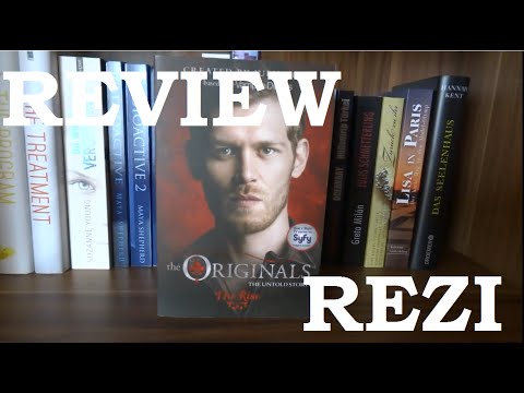 REVIEW/ REZI "The Originals - The Rise"/ "The Originals - In Dunkelheit geboren" ENGLISH/ DEUTSCH