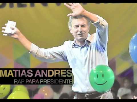 Matías Andrés - Rap para Presidente