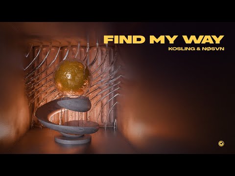 Kosling & NØSVN - Find My Way