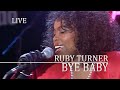 Ruby Turner - Bye Baby (Estival Jazz, Lugano 1 June 1988)