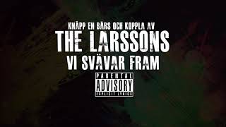 The Larssons - Vi Svävar Fram