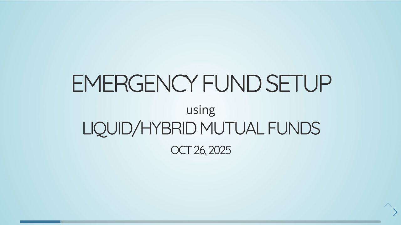Emergency Fund Setup | Using Liquid/Hybrid/Arbitrage Mutual Funds