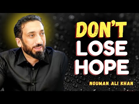 Allah Has Not Left You — Keep Going - Beautiful Speech Nouman Ali Khan