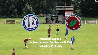 Lochee United v Dundee North End 31-07-21