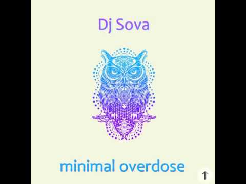 1singlelab mix podcast #19: DJ Sova - Minimal Overdose (minimal techno mix)