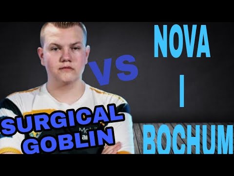 Surgical goblin vs Nova I Bochum