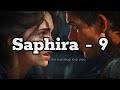 Saphira Part 9 Based From The True Khasi Love Story Ka Nonghikai Bad U Khynnah KhrawUmdor