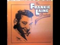 FRANKIE LAINE - I'D GIVE MY LIFE