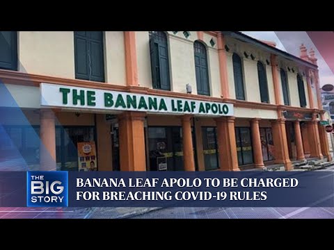 Banana Leaf Apolo será acusado de violar as regras da Covid-19 | A GRANDE HISTÓRIA