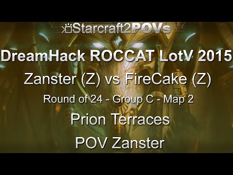 SC2 LotV - DreamHack ROCCAT 2015 - Zanster vs FireCake - Group C Ro24 - Map 2 - Prion - Zanster